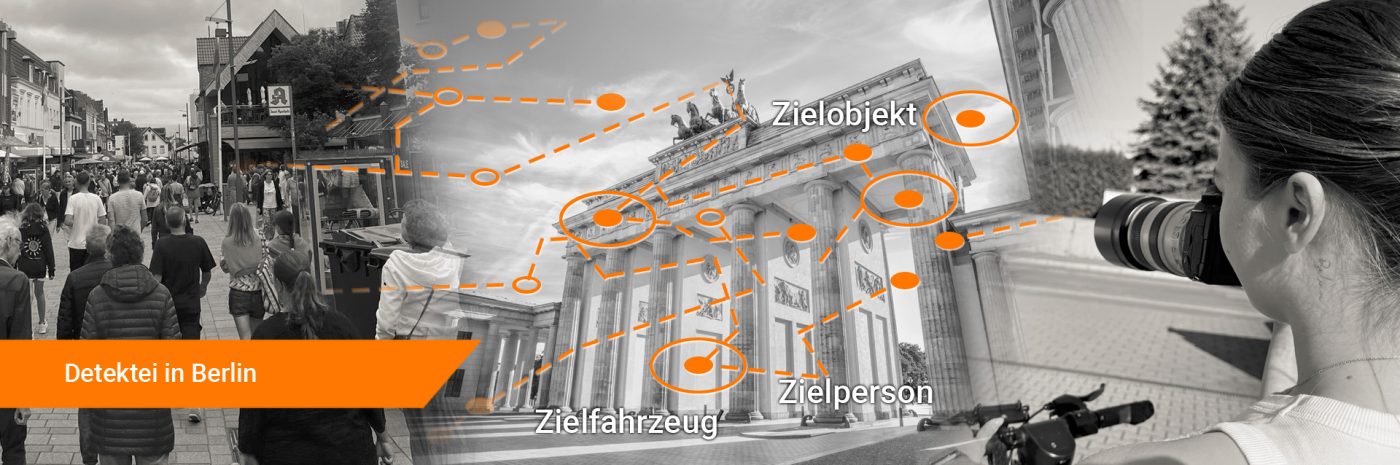 Detektei Berlin | Detektiv Berlin seit 1995 vor Ort